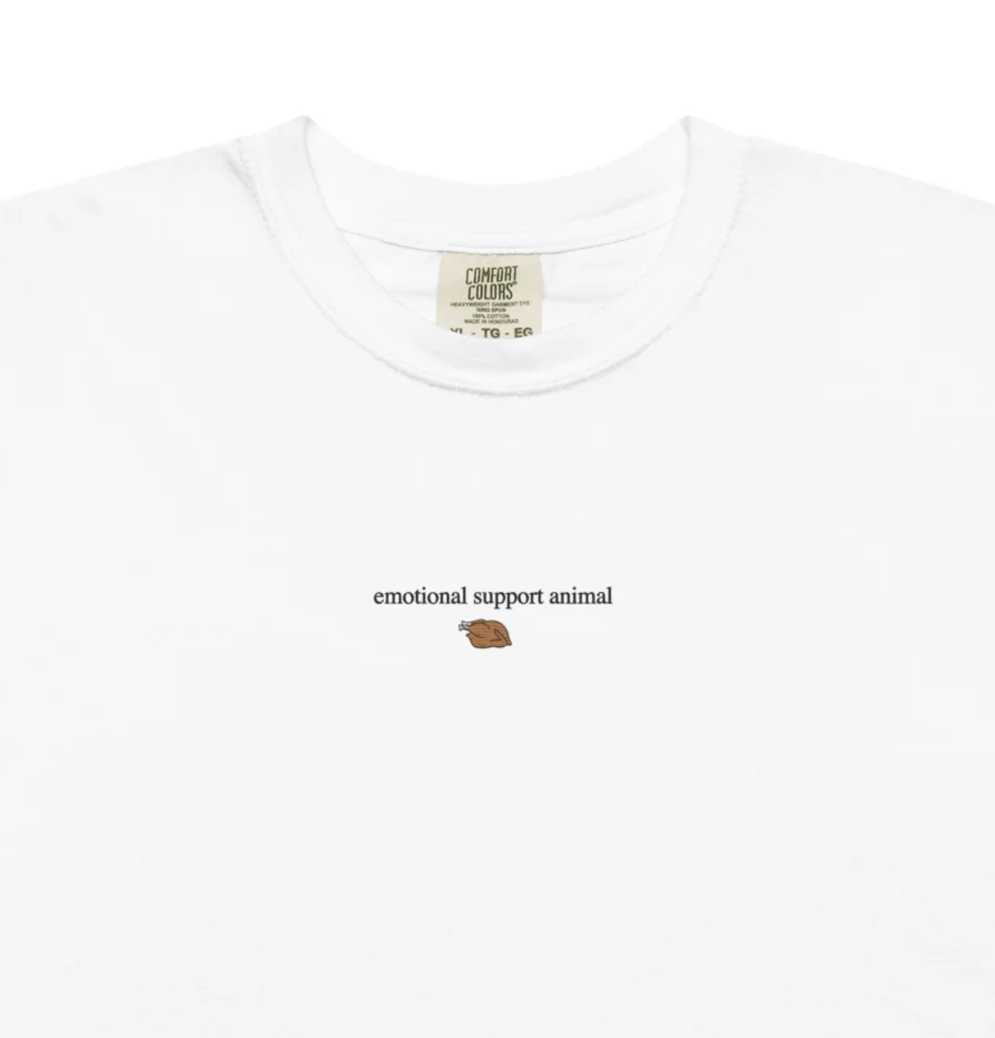 emotional support animal t-shirt 🍗