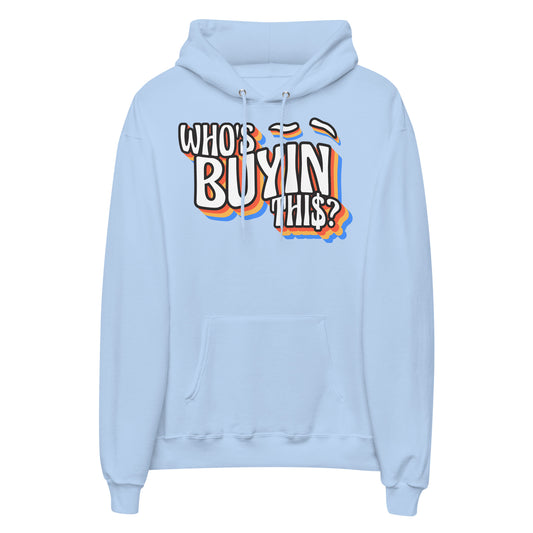 who's buyin this? hoodie
