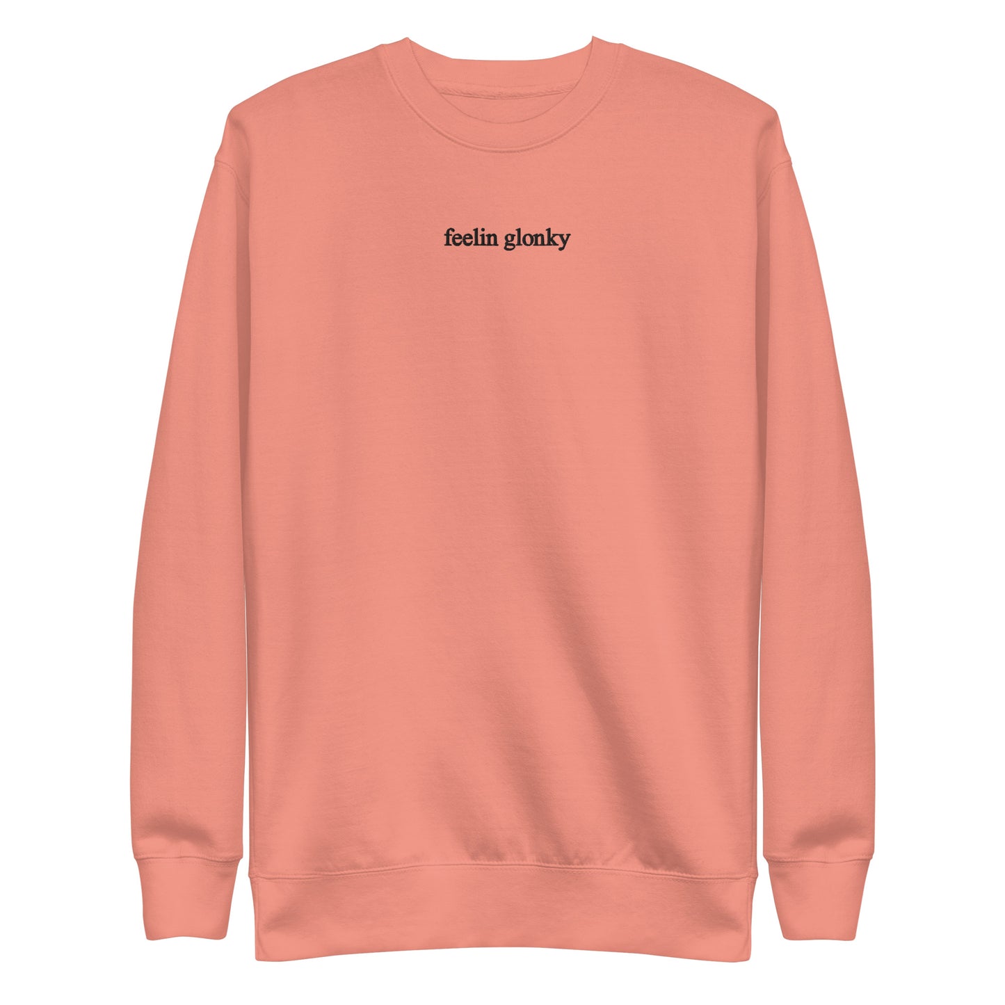 feelin glonky crew neck (black & white text)