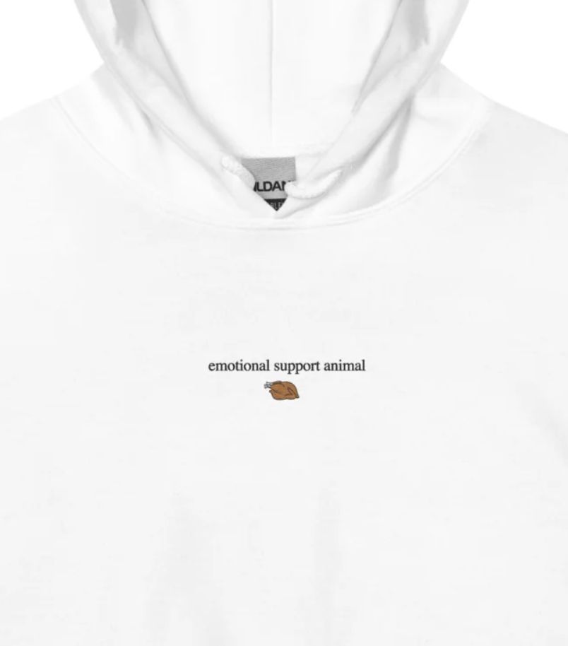 emotional support animal hoodie 🍗