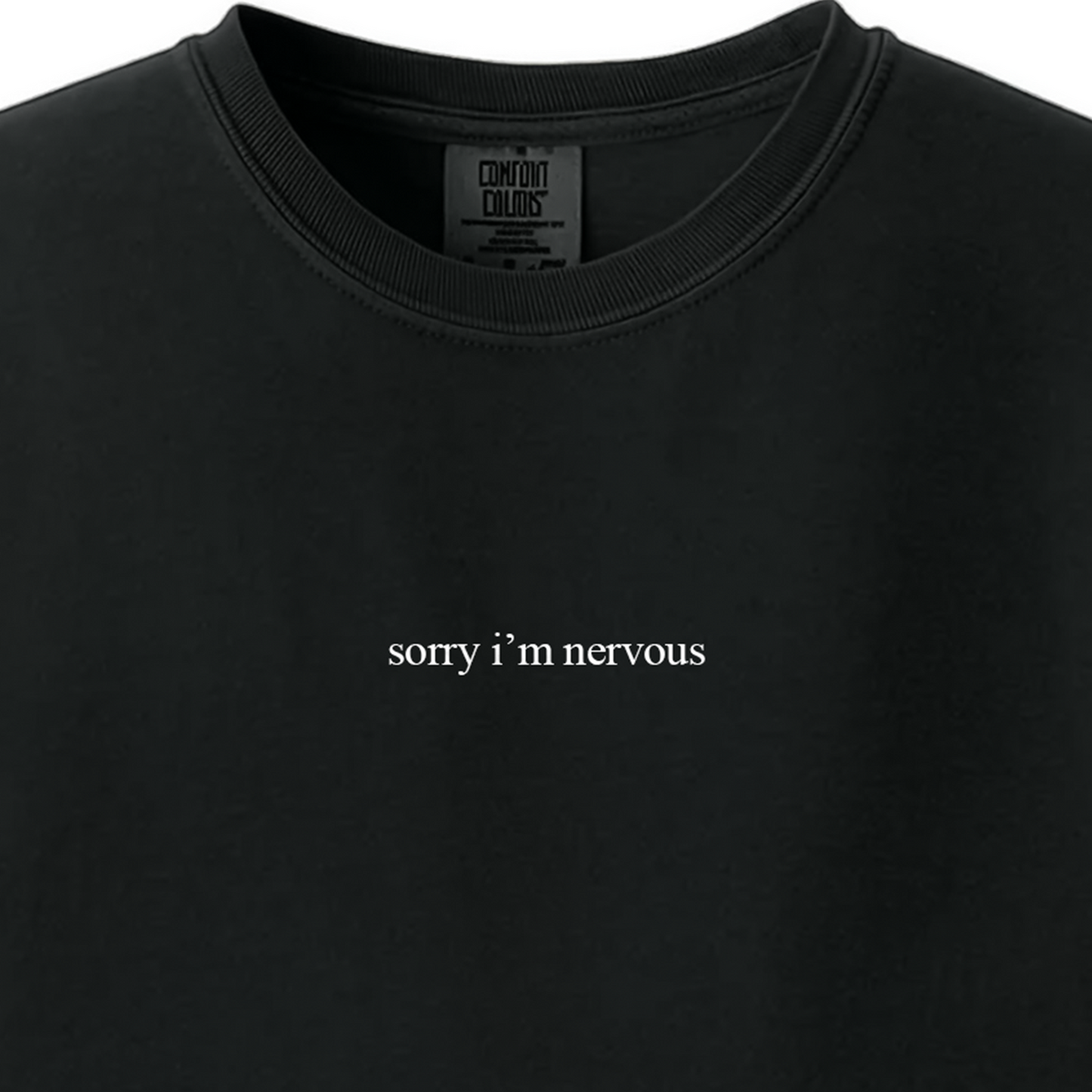 nervous t-shirt