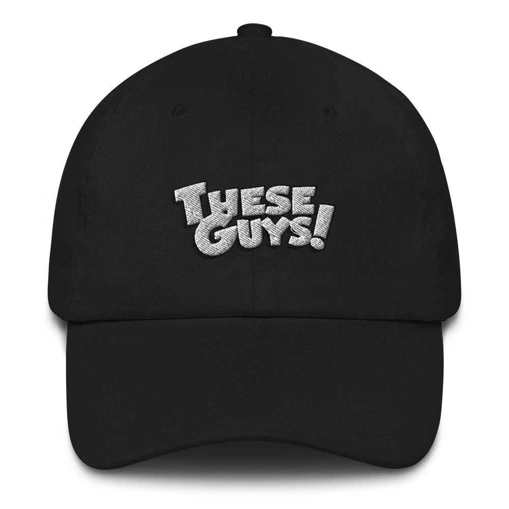THESE GUYS! hat